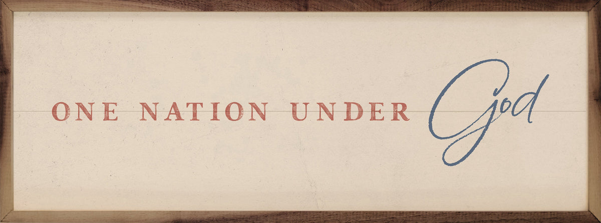 Kendrick Home Walnut Frames Sizes One Nation Under God White Printed and Framed Wall Sign