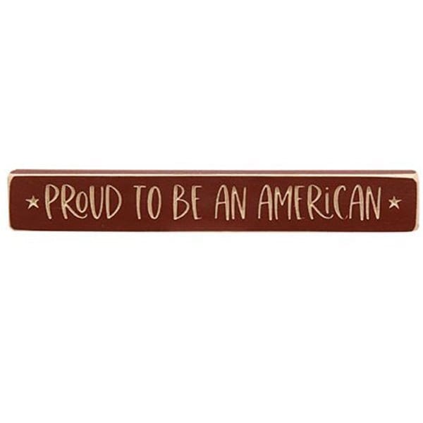 Proud To Be An American Engraved Wood Sign 12" Long-CWI Gifts-The Village Merchant