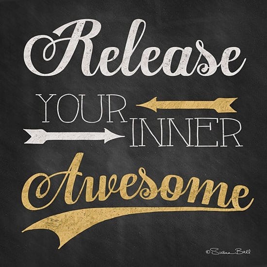 Release Your Inner Awesome By Susan Ball Art Print - 12 X 12-Penny Lane Publishing-The Village Merchant