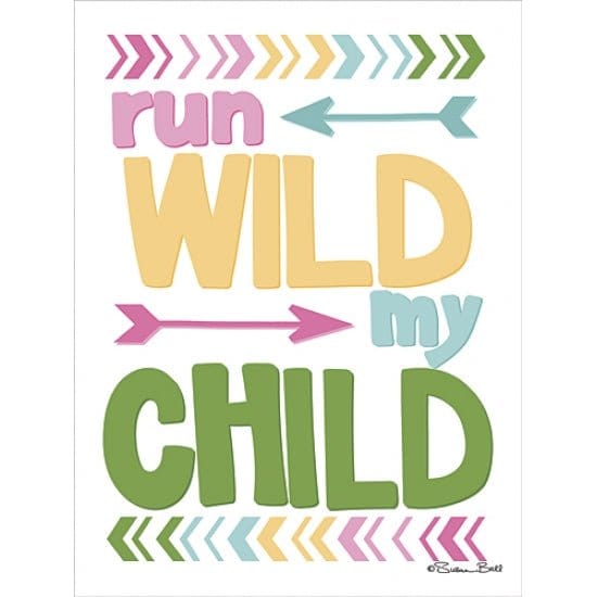 Run Wild My Child By Susan Ball Art Print - 12 X 16-Penny Lane Publishing-The Village Merchant