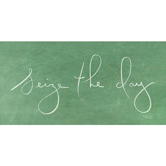 Seize The Day By Marla Rae Art Print - 9 X 18-Penny Lane Publishing-The Village Merchant