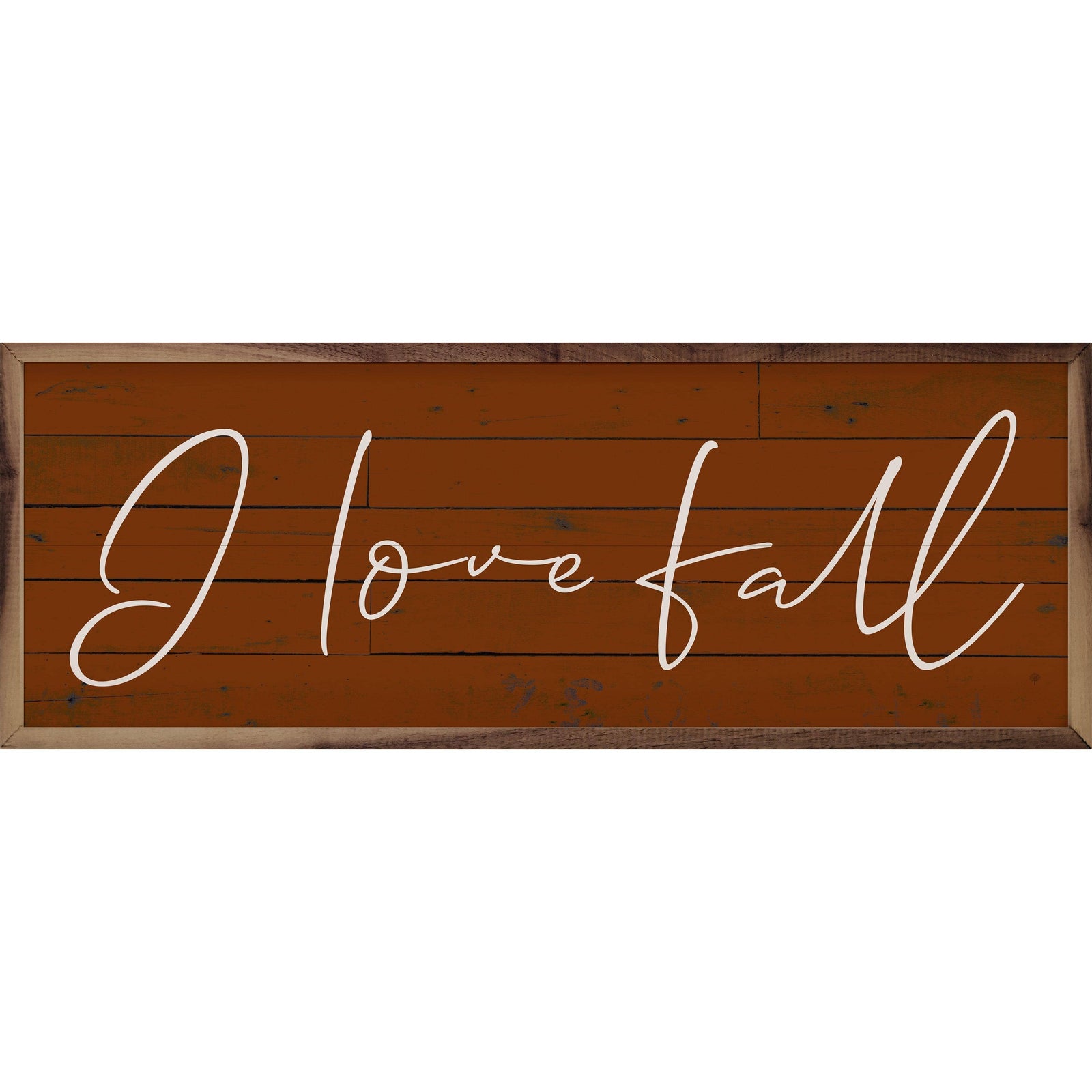 Kendrick Home Walnut Frames 12x4 Set I Love Fall Orange Printed and Framed Wall Sign
