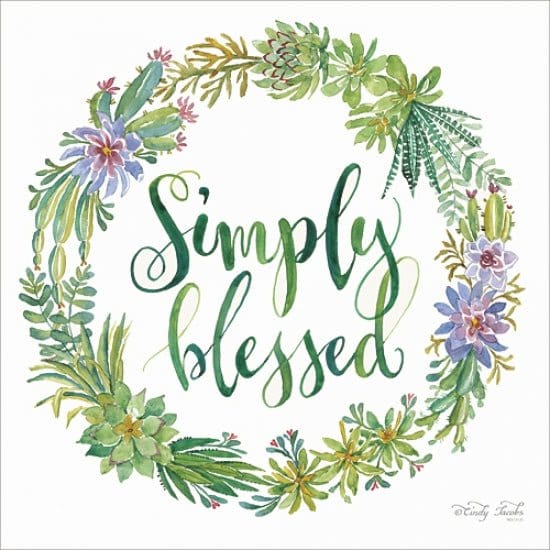 Simply Blessed Succulent Wreath By Cindy Jacobs Art Print - 12 X 12-Penny Lane Publishing-The Village Merchant