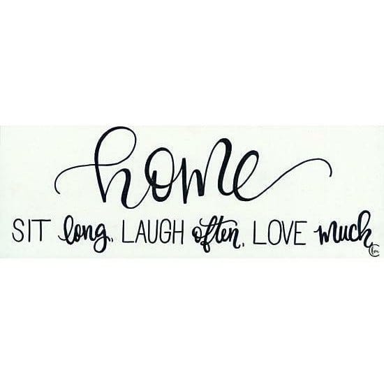 Sit Long, Laugh Often. Love Much By Fearfully Made Creations Art Print - 8 X 16-Penny Lane Publishing-The Village Merchant