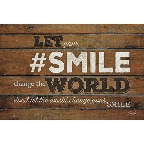 # Smile - Changing The World By Marla Rae Art Print - 12 X 18-Penny Lane Publishing-The Village Merchant