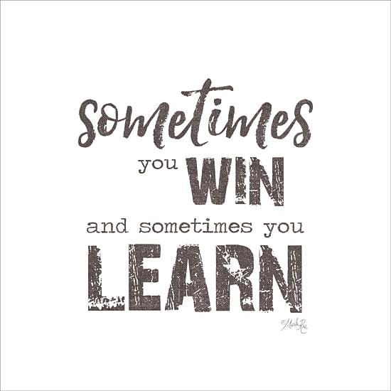 Sometimes You Win By Marla Rae Art Print - 12 X 12-Penny Lane Publishing-The Village Merchant