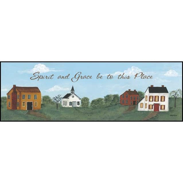 Spirit And Grace Be To This Place By Pat Fischer Art Print - 6 X 18-Penny Lane Publishing-The Village Merchant