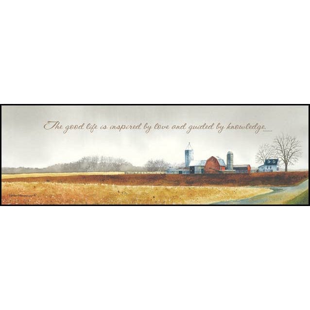 The Good Life By Peter Frederick Art Print - 6 X 18-Penny Lane Publishing-The Village Merchant