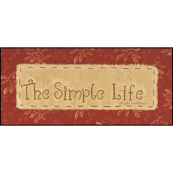 The Simple Life By Vicki Huffman Art Print - 5 X 12-Penny Lane Publishing-The Village Merchant