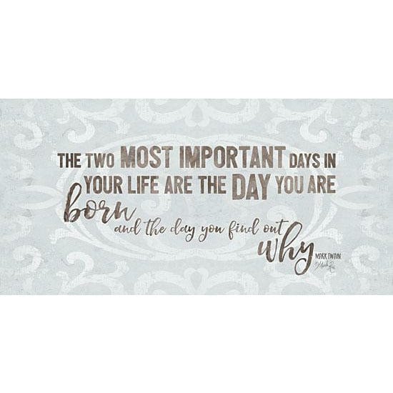 Penny Lane Publishing The Two Most Important Days By Marla Rae Art Print - 9 X 18