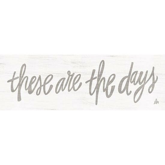 These Are The Days By Erin Barrett Art Print - 6 X 18-Penny Lane Publishing-The Village Merchant