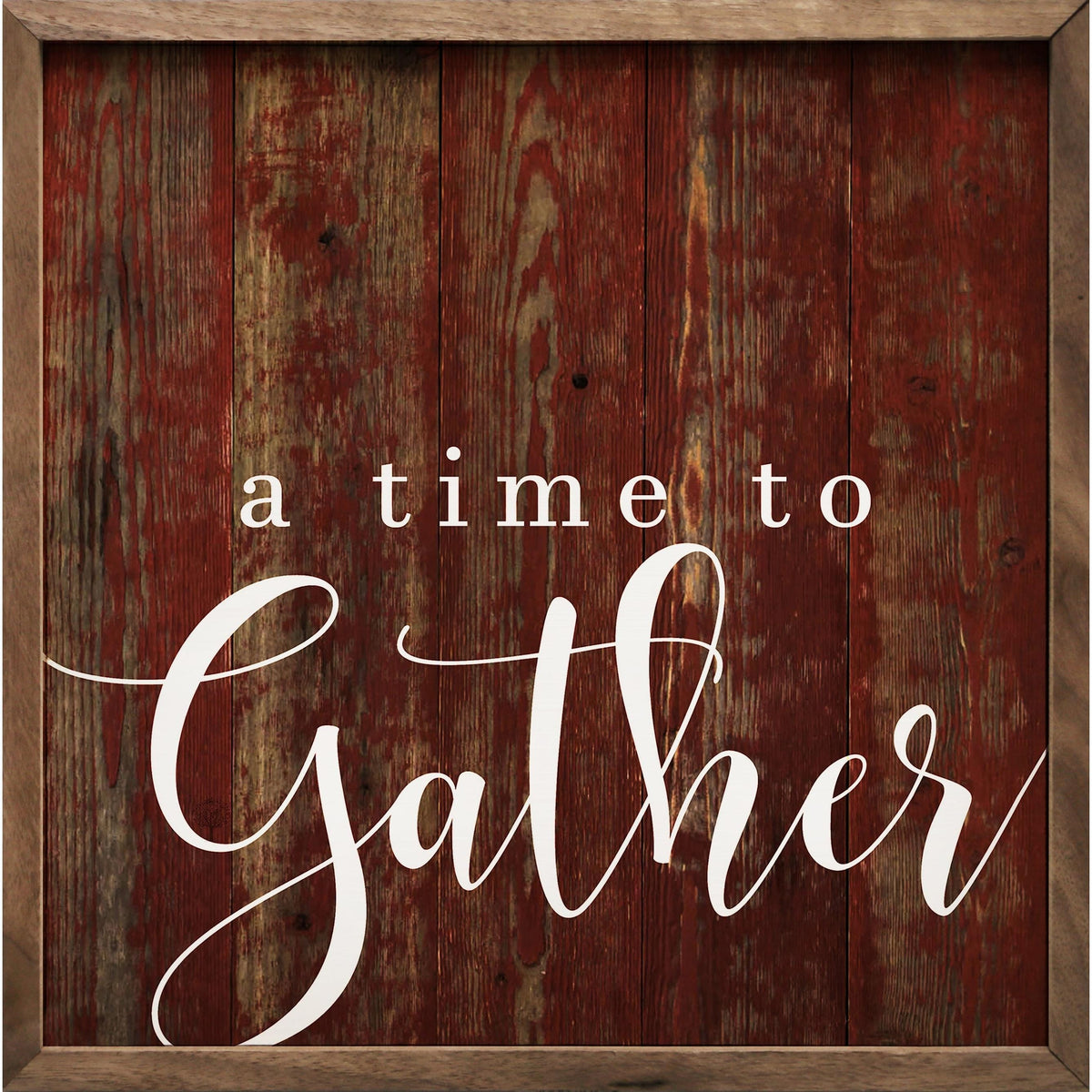 Kendrick Home Walnut Frames 4x4 Time To Gather Red Printed and Framed Wall Sign