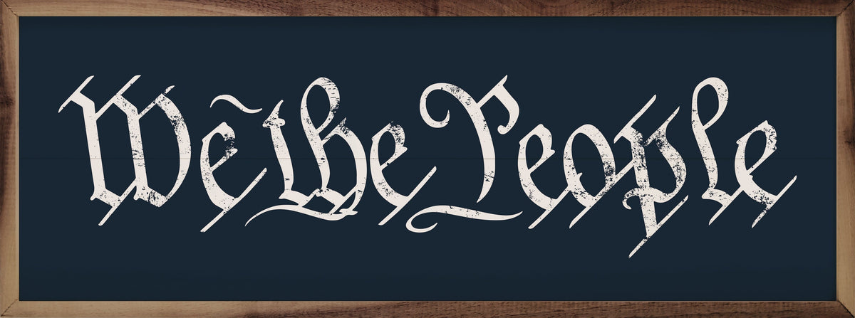 We The People Blue Printed and Framed Wall Sign