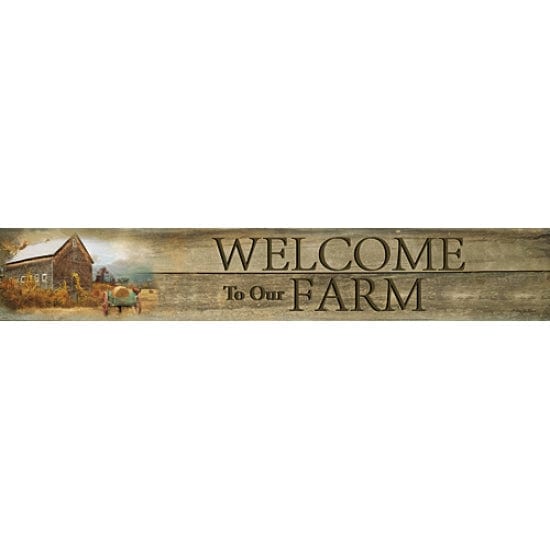 Welcome To Our Family Farm By Robin-Lee Vieira Art Print - 6 X 36-Penny Lane Publishing-The Village Merchant