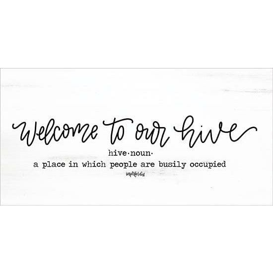 Welcome To Our Hive By Imperfect Dust Art Print - 9 X 18-Penny Lane Publishing-The Village Merchant