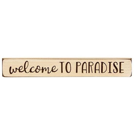 Welcome To Paradise Sign - Engraved Wood 12&quot; Long-Craft Wholesalers-The Village Merchant