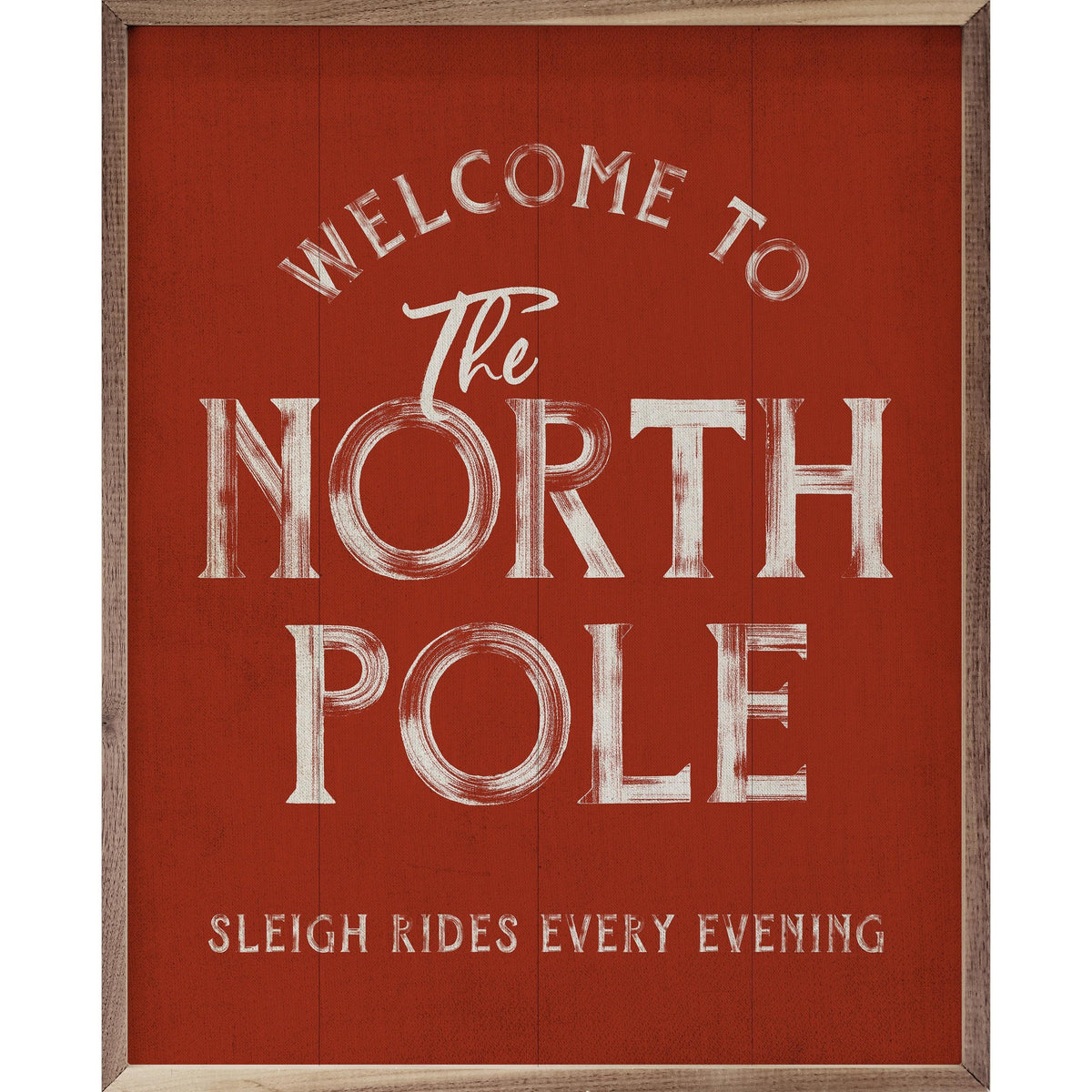 Kendrick Home Walnut Frames 8x10 / Red Welcome To The North Pole Printed and Framed Wall Sign