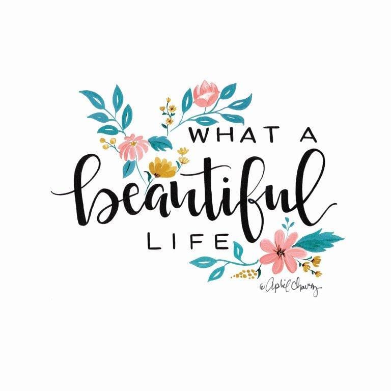 What A Beautiful Life By April Chavez Art Print - 12 X 12-Penny Lane Publishing-The Village Merchant