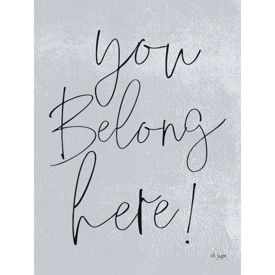 You Belong Here! By Jaxn Blvd Art Print - 12 X 16-Penny Lane Publishing-The Village Merchant