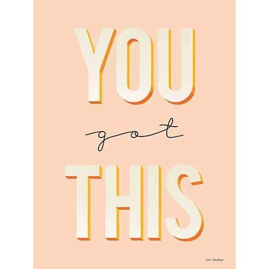 You Got This By Seven Trees Art Print - 12 X 16-Penny Lane Publishing-The Village Merchant