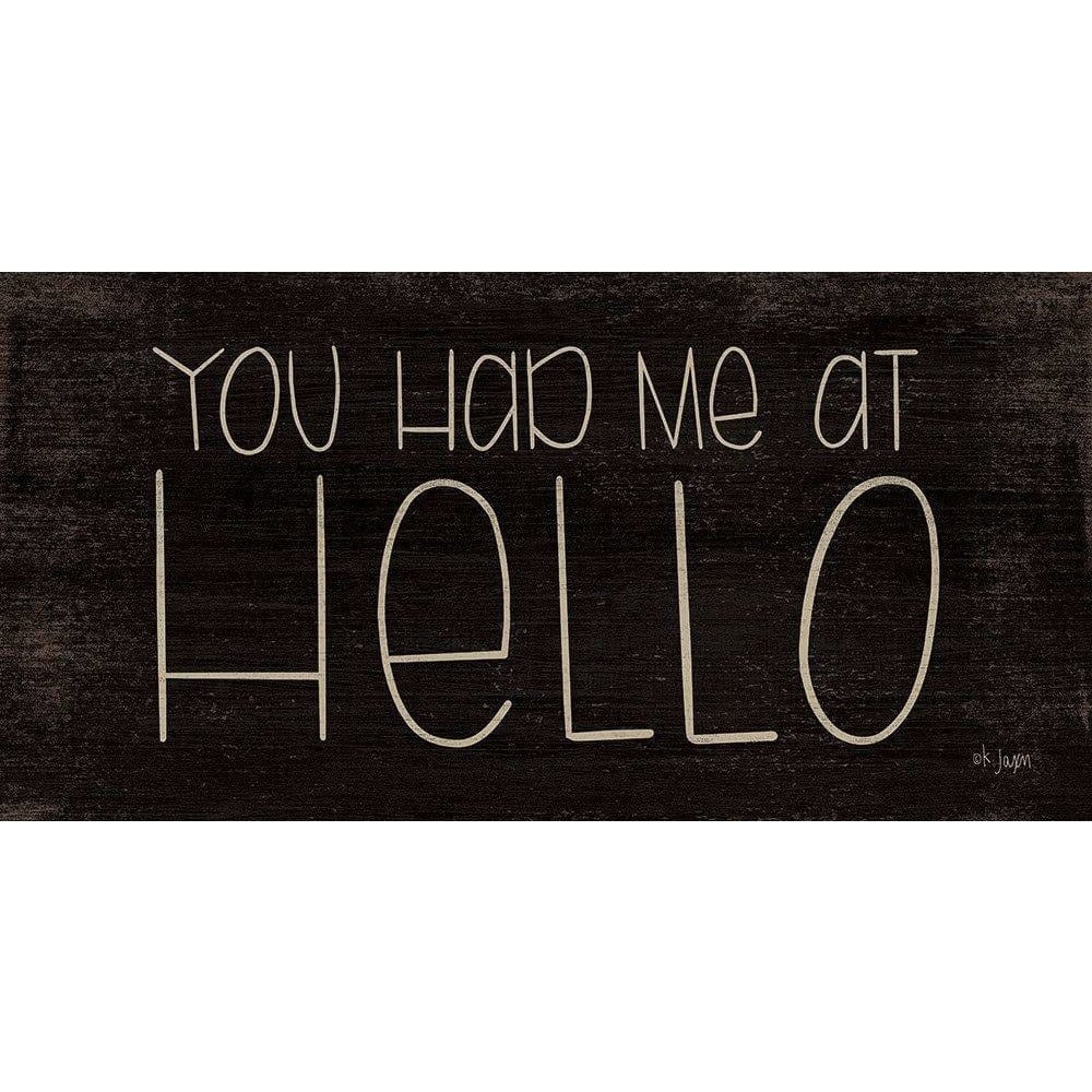 You Had Me At Hello By Jaxn Blvd Art Print - 9 X 18-Penny Lane Publishing-The Village Merchant