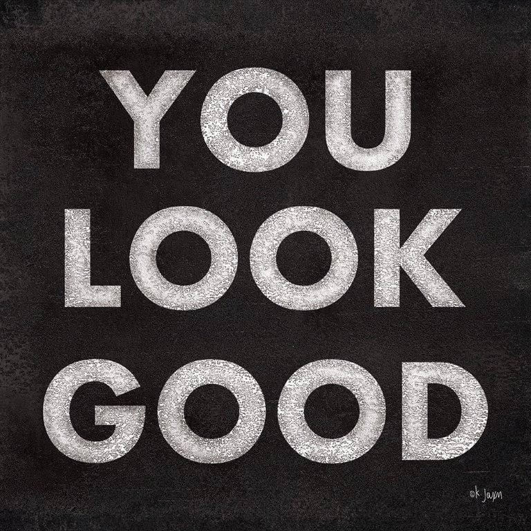 You Look Good By Jaxn Blvd Art Print - 12 X 12-Penny Lane Publishing-The Village Merchant