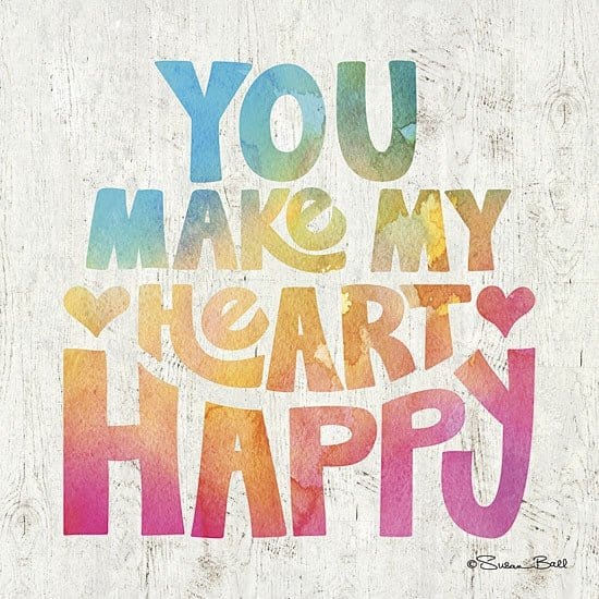 You Make My Heart Happy By Susan Ball Art Print - 12 X 12-Penny Lane Publishing-The Village Merchant